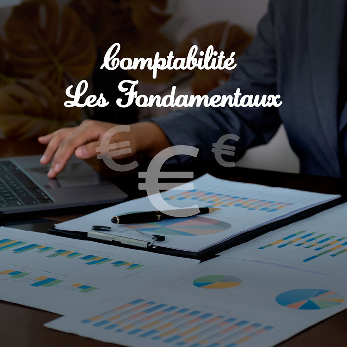 Comptabilité - Les Fondamentaux