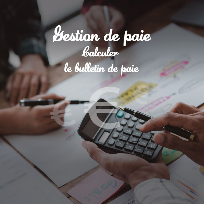 Gestion de paie - Calculer le bulletin de paie