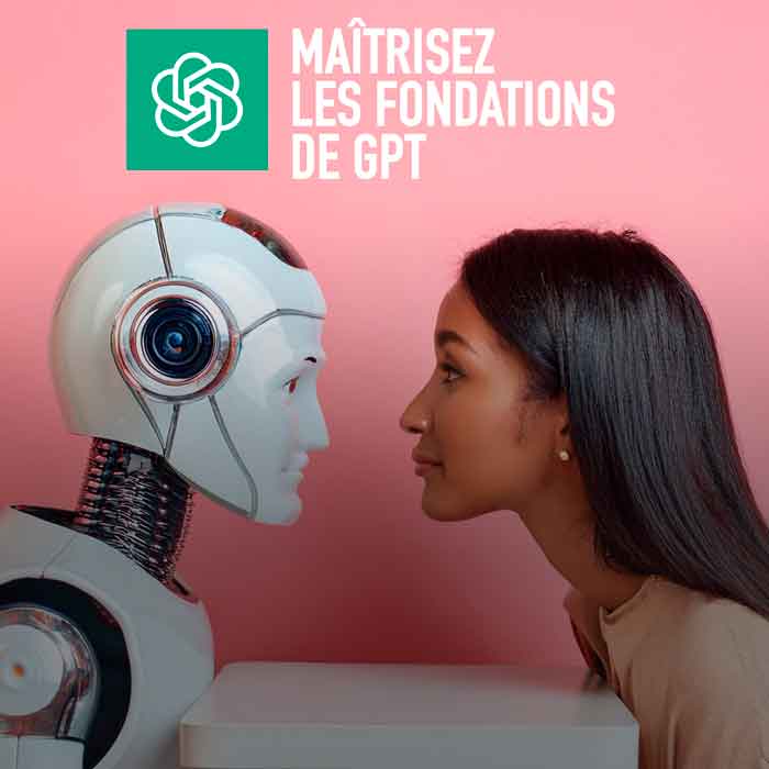 Maîtrisez les fondations de gpt