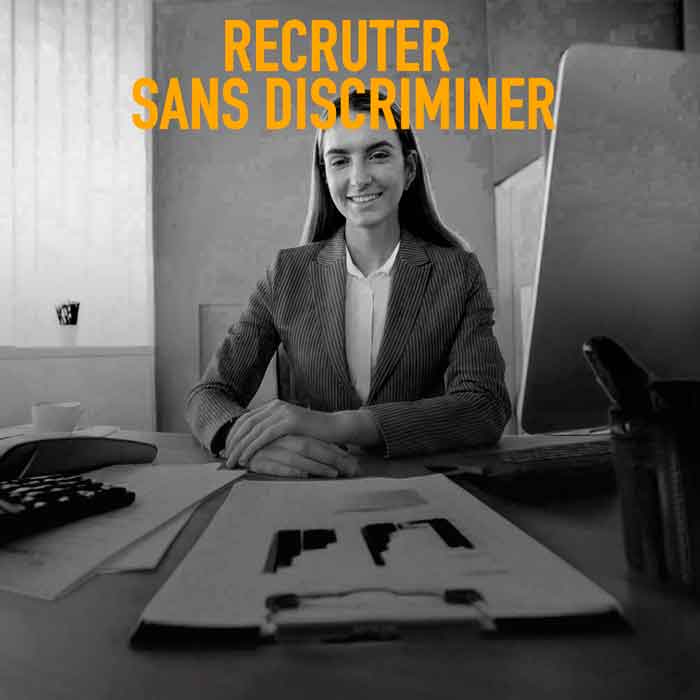 Recruter sans discriminer